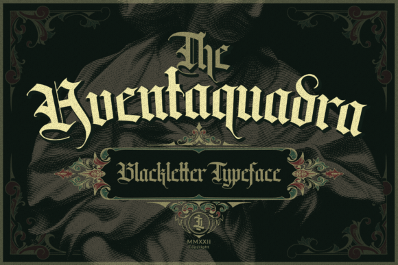Aventaquadra: A Blackletter Font with Character