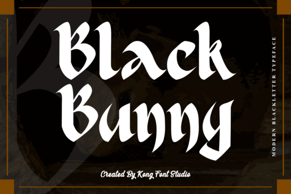 Black Bunny Font Review for Brand Designers