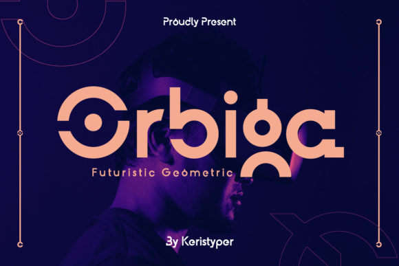 Orbiga: A Modern Sans Serif Font for Futuristic Branding