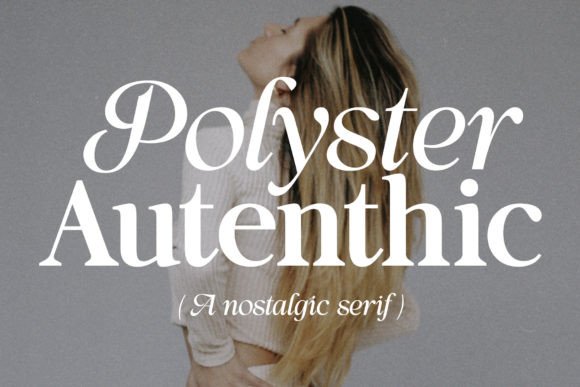 Polyster Authentic Duo: A Font That Elevates Handmade Creations