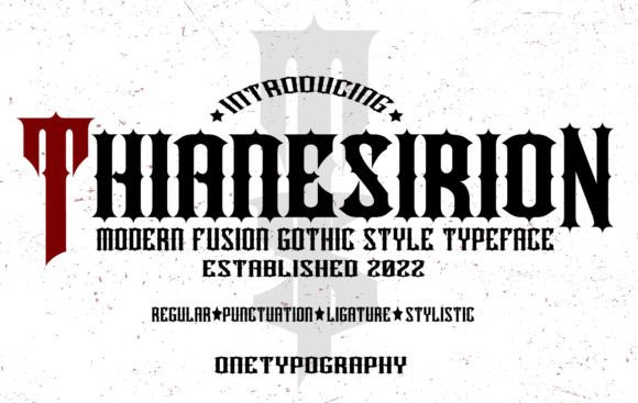 Thianesirion: A Blackletter Font for Bold Branding